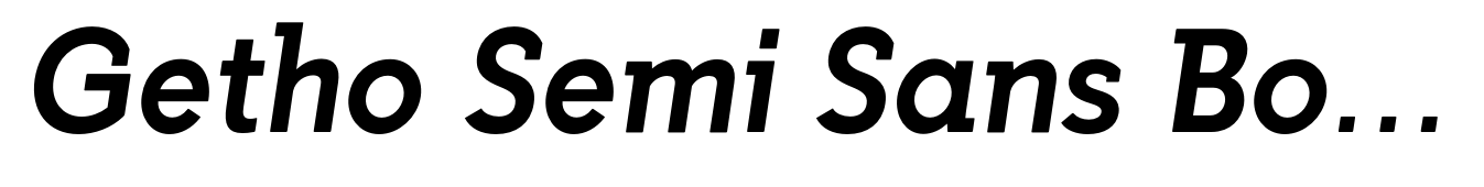 Getho Semi Sans Bold Italic
